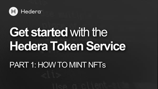 2021 10 Blog Updates Get started with the Hedera Token Service P1 Image 0 Thumbnail