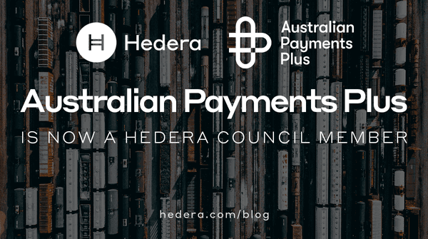Australian Payments Plus is now a Hedera Council Member