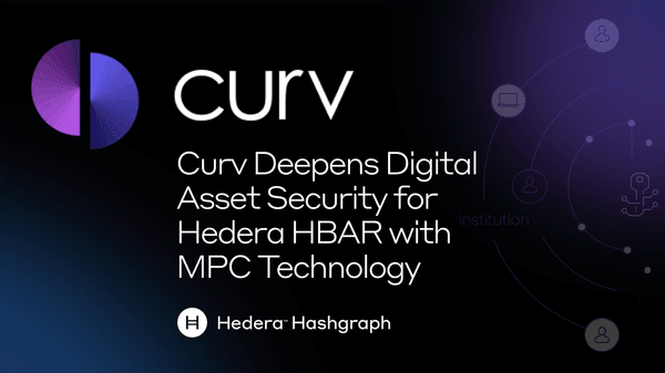 Curv Deepens Digital Asset Security For Hedera Hbar With Mpc Technology