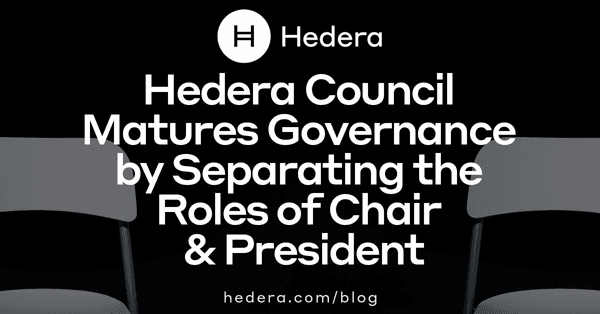 Hedera Council Matures Governance by Separating the Roles of Chair President Banner v2 1