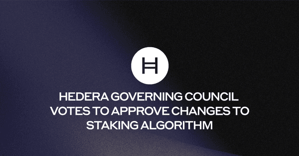 Hedera Governing Council Votes to Approve Changes to Staking Algorithm