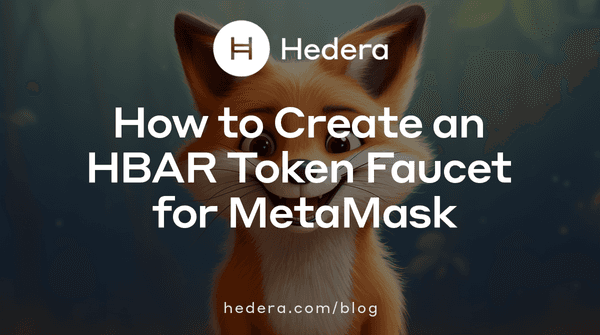 How to Create an HBAR Token Faucet for Meta Mask Blog Medium Banner